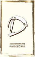 D Men's Monogrammed Gratitude Journal: (The Blake Gratitude)