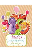 Dragon Coloring Books For Kids 9-12