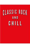 Classic Rock And Chill