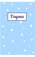 Dayana: Personalized Name Journal. Wide Ruled (Lined) Writing Diary, Composition Book. Baby Blue Star Cover for Girls, Kids and Teens