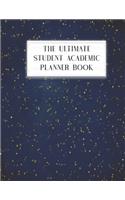 The Ultimate Student Academic Planner Book: Navy Blue Celestial Stars - Homework Assignment - Calendar - Organizer - Project - To-Do List - Notes - Class Schedule - Teens Girls College Middle