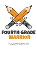 Fourth Grade Warrior This journal belongs to: 100 graph paper 5x5 Pages Large Big 6 x 9 for school boys, girls, kids and pupils princess and prince