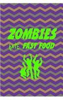 Zombies Hate Fast Food