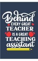 Behind Every Great Teacher is a Great Teaching Assistant