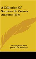 A Collection of Sermons by Various Authors (1835)