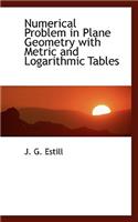 Numerical Problem in Plane Geometry with Metric and Logarithmic Tables