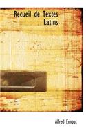 Recueil de Textes Latins: (English)