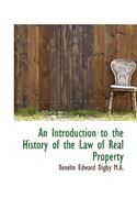 An Introduction to the History of the Law of Real Property