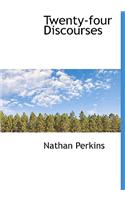 Twenty-Four Discourses: (English)