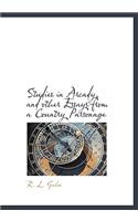 Studies in Arcady, and Other Essays from a Country Parsonage