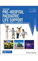 Pre-Hospital Paediatric Life Support