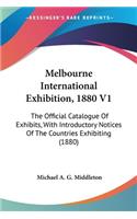 Melbourne International Exhibition, 1880 V1