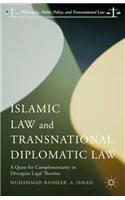 Islamic Law and Transnational Diplomatic Law