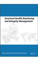 Structural Health Monitoring and Integrity Management