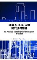 Rent Seeking and Development