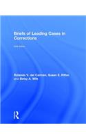 Briefs of Leading Cases in Corrections