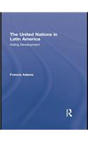 The United Nations in Latin America