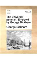 The Universal Penman. Engrav'd by George Bickham.