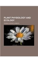 Plant Physiology and Ecology: (English)