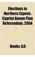 Elections in Northern Cyprus: Cypriot Annan Plan Referendum, 2004(English)