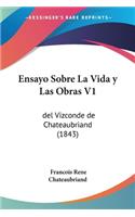Ensayo Sobre La Vida y Las Obras V1