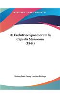 de Evolutione Sporidiorum in Capsulis Muscorum (1844)