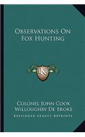 Observations on Fox Hunting