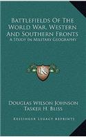 Battlefields of the World War, Western and Southern Fronts