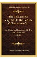 Cavaliers of Virginia or the Recluse of Jamestown V2