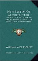 New System of Architecture