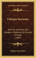 L'Afrique Inconnue