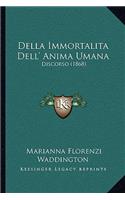Della Immortalita Dell' Anima Umana
