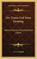Der Traum Und Seine Deutung