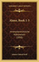 Almer, Book 1-3