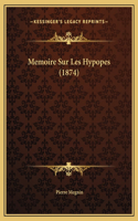 Memoire Sur Les Hypopes (1874)