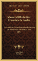 Jahresbericht Des Wettiner Gymnasiums Zu Dresden