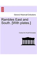 Rambles East and South. [With Plates.]