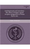 Antidepressant and Anxiolytic-Like Effects of Kappa-Opioid Receptor Antagonists in Wistar Kyoto Rats