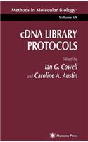 Cdna Library Protocols. Methods in Molecular Biology, Volume 69.