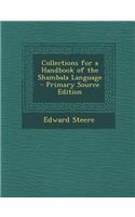 Collections for a Handbook of the Shambala Language