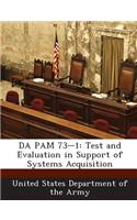 Da Pam 73-1: Test and Evaluation in Support of Systems Acquisition(English)