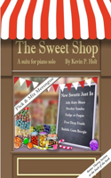 Sweet Shop - Suite for solo piano