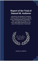 Report of the Trial of Samuel M. Andrews
