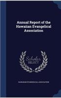 Annual Report of the Hawaiian Evangelical Association