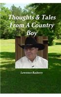 Thoughts & Tales from A Country Boy
