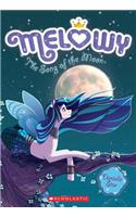 The Song of the Moon (Melowy #2), Volume 2