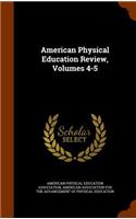 American Physical Education Review, Volumes 4-5