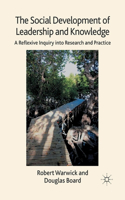 Social Development of Leadership and Knowledge