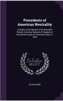 Precedents of American Neutrality
