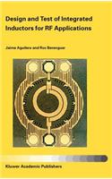 Design and Test of Integrated Inductors for RF Applications